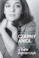 Ok�adka - Czarny Anio�. O Ewie Demarczyk