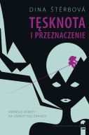 Okadka - Tsknota i przeznaczenie. pierwsze kobiety na omiotysicznikach