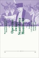 Okadka - Operowe wiaty Stanisawa Moniuszki. Dziea i ich konteksty gatunkowo-stylistyczne