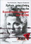 Okadka ksiki - Byam pokojwk komendanta Konzentrationslager Majdanek
