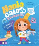 Ok�adka - Hania ca�a do kochania! Kr�lewna Emocji