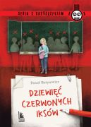 Okładka ksiązki - Dziewięć czerwonych iksów