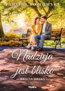 Ok�adka - Nadzieja jest blisko. Bracia Dreks tom 2