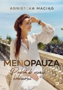 Okładka książki - Menopauza. Podróż do esencji kobiecości