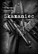 Okładka ksiązki - Skazaniec. Czapki z głów