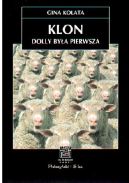 Okadka ksiki - Klon: Dolly bya pierwsza