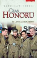 Ok�adka - Czas honoru. W Generalnej Guberni