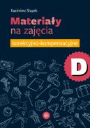 Ok�adka - Materia�y na zaj�cia korekcyjno-kompensacyjne. Cz�� D