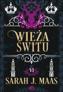 Okładka - Szklany tron. Wieża świtu. Tom 6