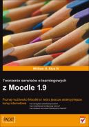 Okładka - Tworzenie serwisów e-learningowych z Moodle 1.9