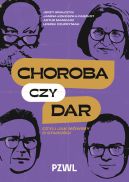 Ok�adka - Choroba czy dar, czyli jak m�wimy o staro�ci
