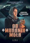 Ok�adka - Od Murania mg�a