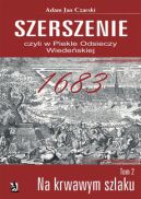 Okładka - Szerszenie czyli W piekle Odsieczy Wiedeńskiej tom II Na krwawym szlaku