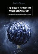 Okadka - Na ciekach nauki. Lk przed czarnym wszechwiatem. Przyszo fizyki oczami outsidera