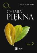 Okadka ksizki - Chemia Pikna Tom 2. rda substancji bioaktywnych