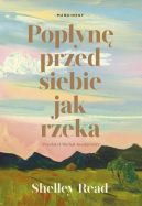 Ok�adka - Pop�yn� przed siebie jak rzeka