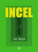 Okadka - Incel