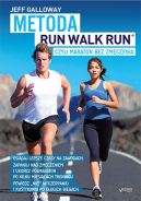 Okadka ksizki - Metoda Run Walk Run, czyli maraton bez zmczenia