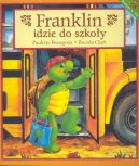 Okadka - Franklin idzie do szkoy