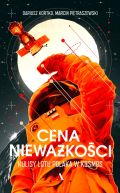 Okładka - Cena nieważkości. Kulisy lotu Polaka w kosmos