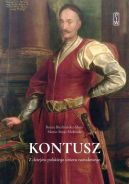Okładka - Kontusz. Z dziejów polskiego ubioru narodowego