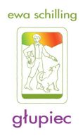 Okładka książki - Głupiec