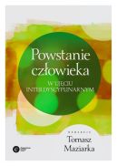 Okadka - Powstanie czowieka. W ujciu interdyscyplinarnym