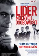 Ok�adka - Lider mocnych osobowo�ci. Zosta� przyw�dc� indywidualist�w 