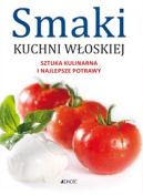 Okładka książki - Smaki kuchni włoskiej