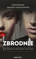 Okładka książki - Zbrodnie pozamałżeńskie