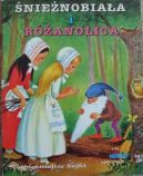 Okładka - Śnieżnobiała i Różanolica