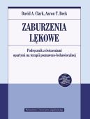 Okadka - Zaburzenia lkowe. Podrcznik z wiczeniami opartymi na terapii poznawczo-behawioralnej