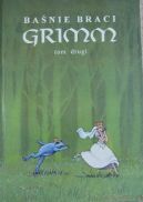 Okadka ksizki - Banie braci Grimm. Tom 2