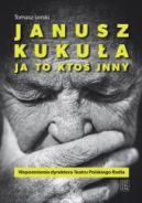 Okładka - Janusz Kukuła. Ja to ktoś inny