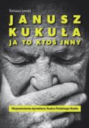 Okadka - Janusz Kukua. Ja to kto inny