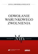 Ok�adka - Odwo�anie warunkowego zwolnienia