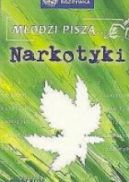 Okadka ksizki - Modzi pisz... Narkotyki