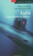 Ok�adka - Kursk zanurzenie w �mier� czas i ludzie
