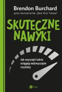 Ok�adka - Skuteczne nawyki. Jak zwyczajni ludzie osi�gaj� nadzwyczajne rezultaty