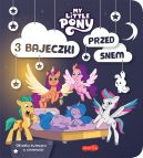 Okładka - My Little Pony. Nowe pokolenie. 3 bajeczki przed snem