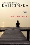 Okładka ksiązki - Zwyczajny facet