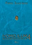 Ok�adka - Homo Ilum 4. Kosmogonia