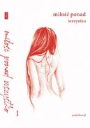 Ok�adka ksi�zki - Mi�o�� ponad wszystko 