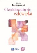 Okadka - O ksztatowaniu si czowieka