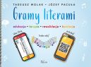 Okładka - Gramy literami. Edukacja-terapia-rewalidacja-korekcja