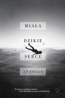 Okładka książki - Miała dzikie serce