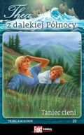 Okadka - Thea z dalekiej Pnocy. Tom 19. Taniec cieni