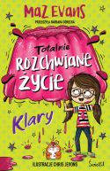 Okadka - Totalnie rozchwiane ycie Klary. Tom 2