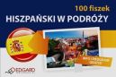 Okadka ksizki - Hiszpaski 100 fiszek W podry 