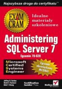 Ok�adka - Administering SQL Server 7 (egzamin 70-028)